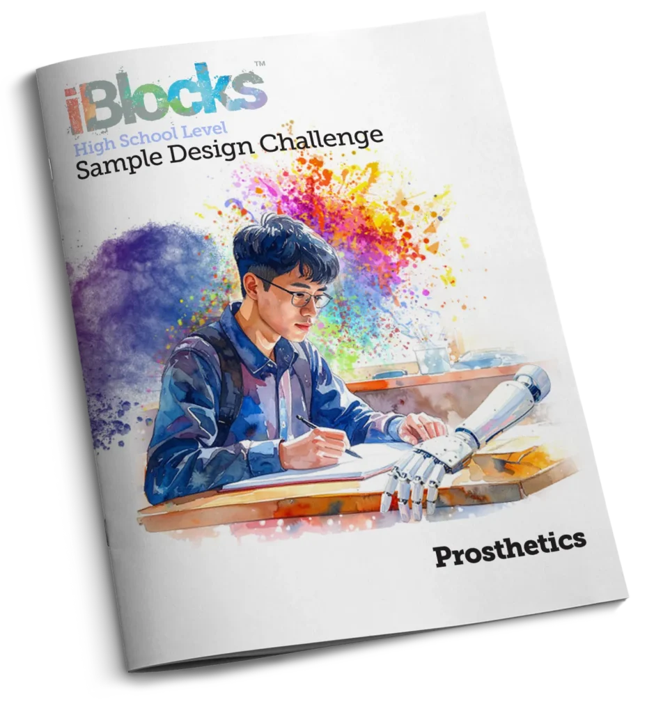 Download a Sample Prosthetics Project-Based Learning iBlock